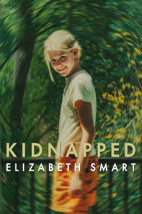 Kidnapped: Elizabeth Smart streaming gratuit vf vostfr 
