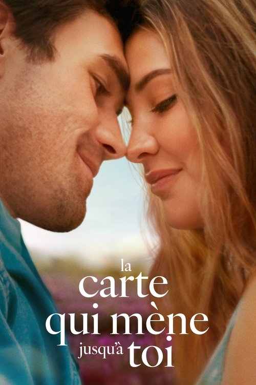 La carte qui mène jusqu'à toi streaming gratuit vf vostfr 